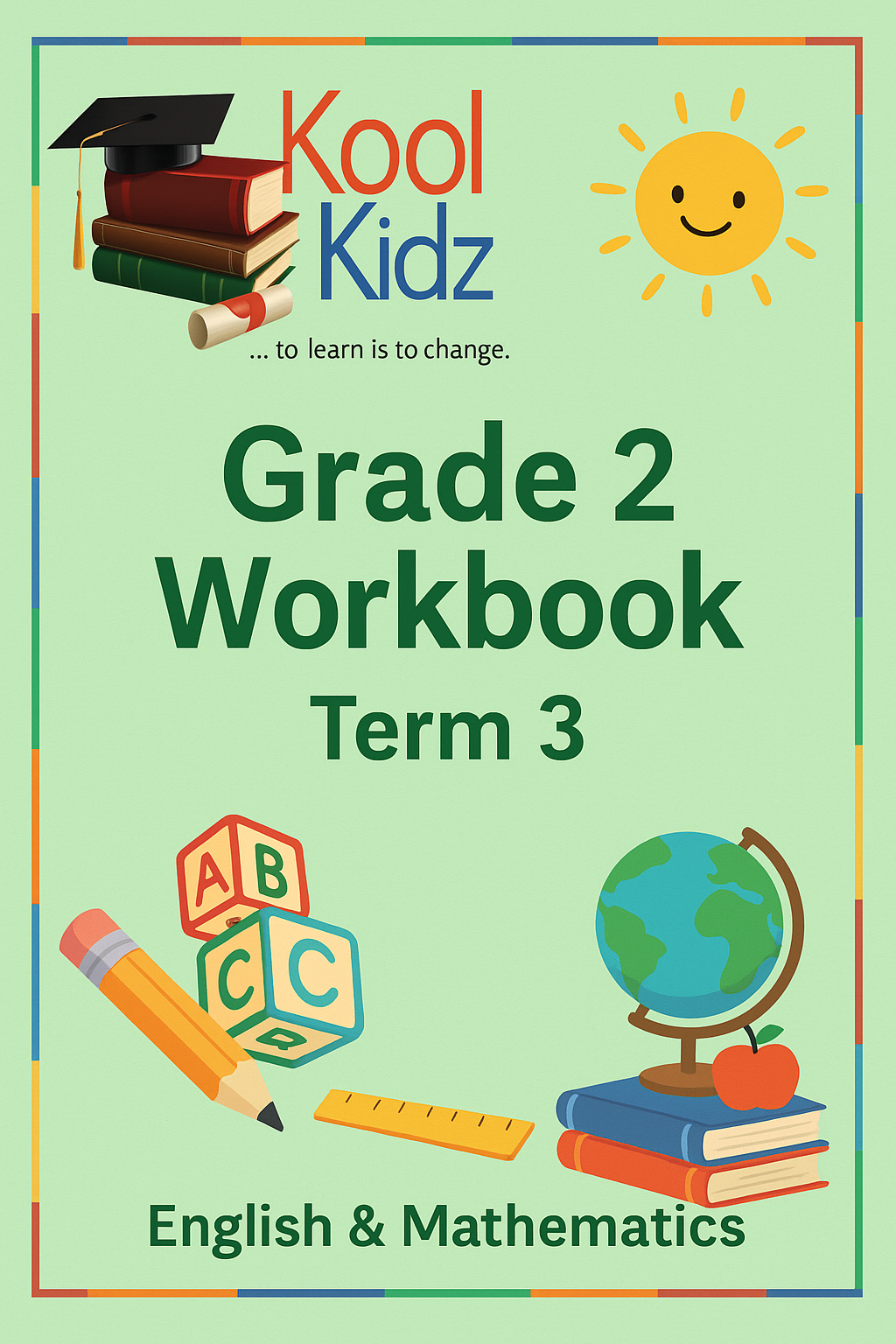 Kool Kidz School Term 3 Workbooks for Grades 1 to 6