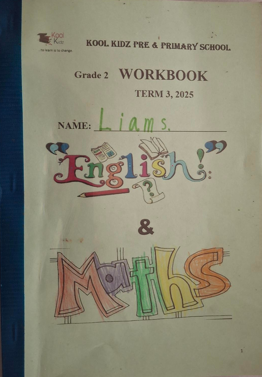 Kool Kidz School Term 3 Workbooks for Grades 1 to 6